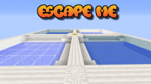 Herunterladen Escape Me zum Minecraft 1.8.9